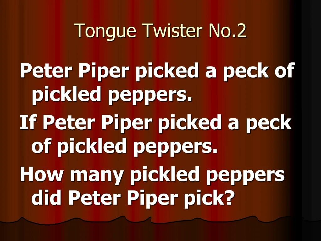 Скороговорка Peter Piper picked. Peter Piper picked a Peck скороговорка. Скороговорка про Питера Пайпера на английском. Скороговорка на английском Peter Piper.