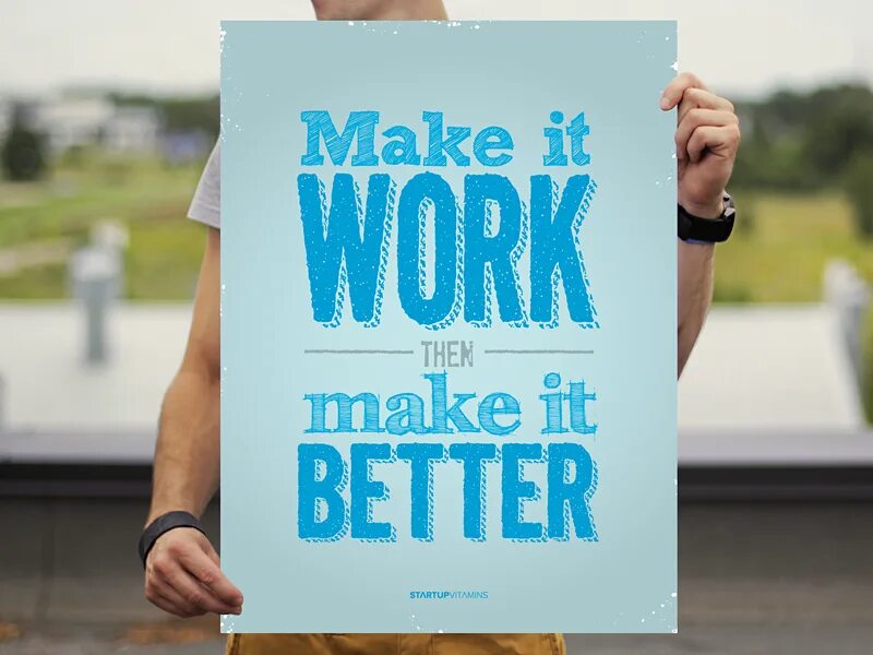 Make it work. Work it make it. Ворк ИТ мейк ИТ Ду ИТ. Make it better. Work it make it better