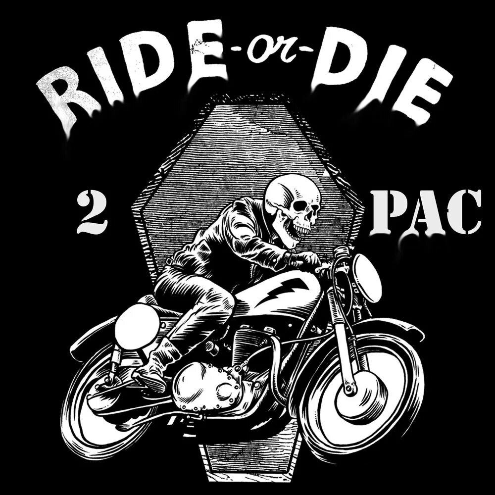 Ride or die 2pac. Трафарет байкер. Постер мотоцикл. Таьу Ride or die. Bad boys ride or die