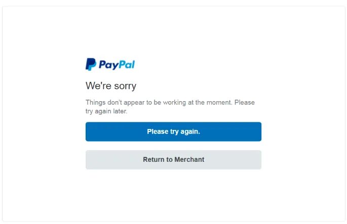 Thing sorry. PAYPAL ошибка при переводе. PAYPAL checkout. Пейпал Мем. PAYPAL we're sorry, we couldn't confirm it's youчто делать.