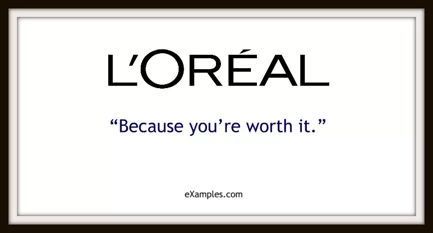 L’Oreal слоган. Рекламный слоган лореаль. Лореаль слоган ты этого достойна. L’Oréal: «ведь вы этого достойны» а. Because l you are