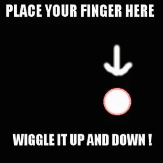 Your finger