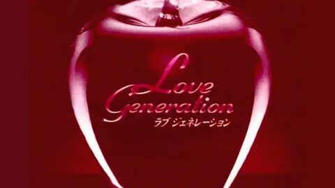 I love generation