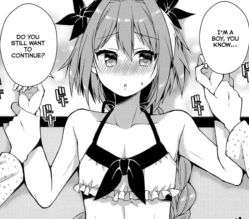 Do you want me you wanna. Фулл : astolfo-kyun wa otokonoko. manga do you still want to continue im a boy you know.