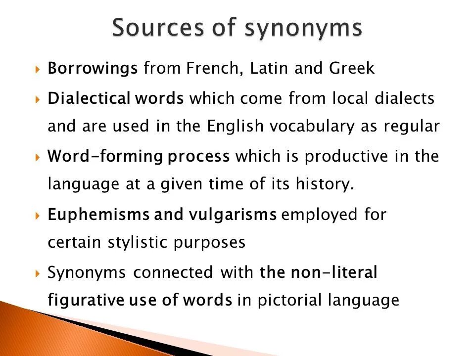 Interest synonyms. Dialect Words. Sources of synonyms. Dialect synonyms. Main sources of synonyms.