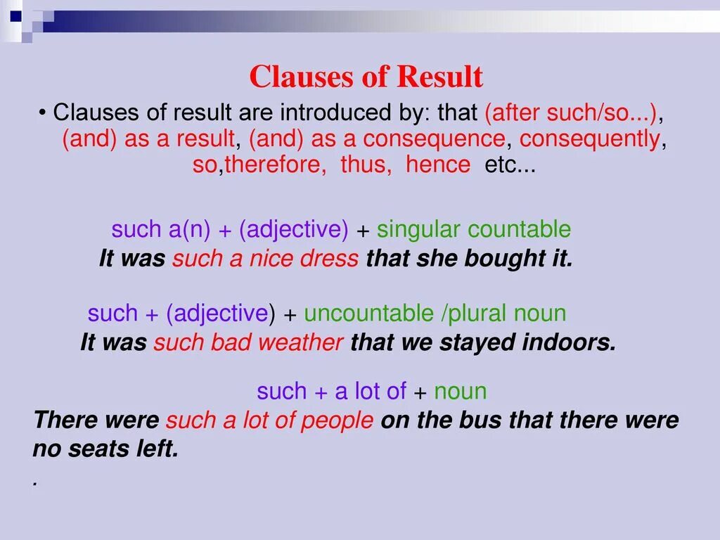 Clauses of Result правило. Clauses of Result в английском. Adverb Clauses в английском языке. Clauses of reason в английском. Английский язык close