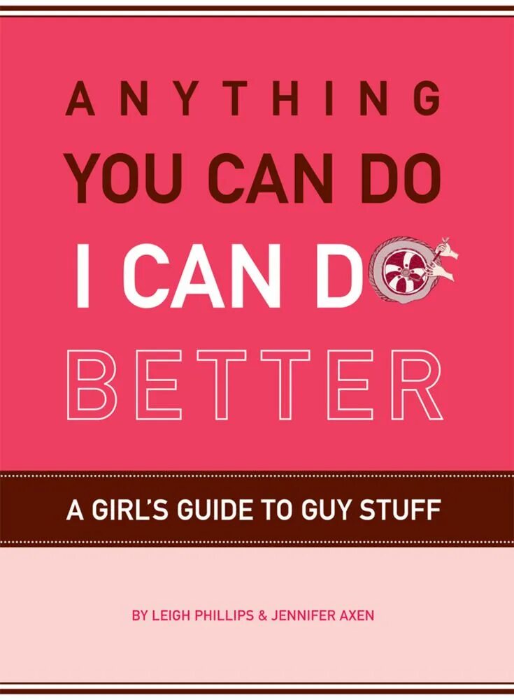 Can do anything better. You can do better. you can do anything. anything you can do i can do better текст. i can do anything.