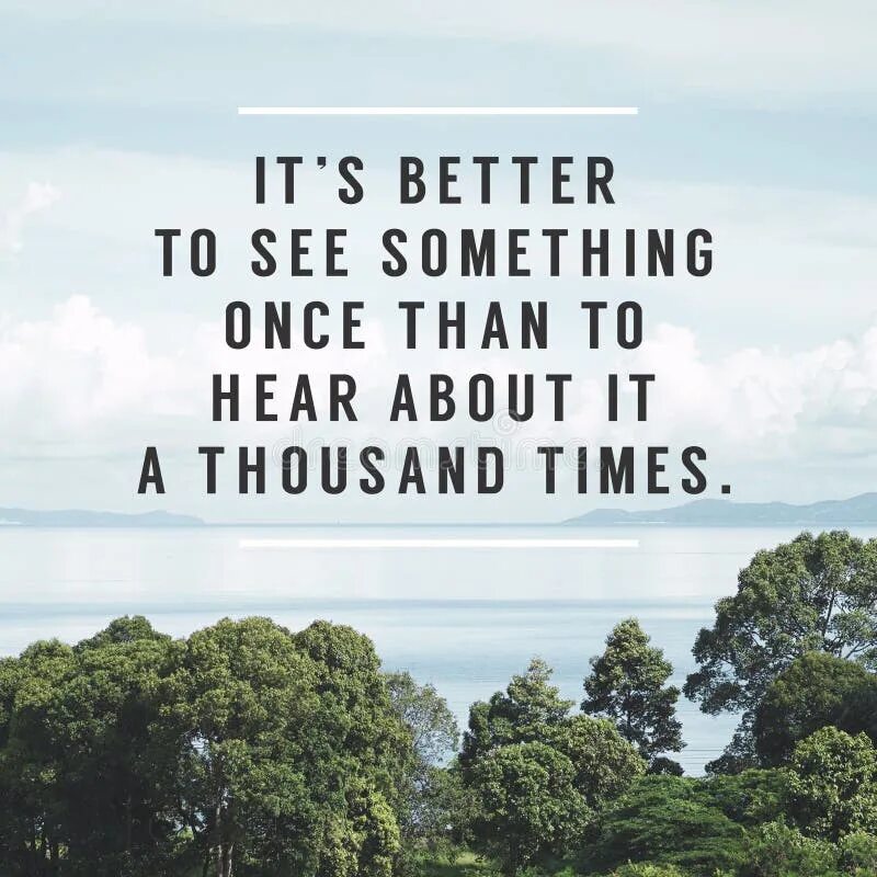 See something through. To see to something.