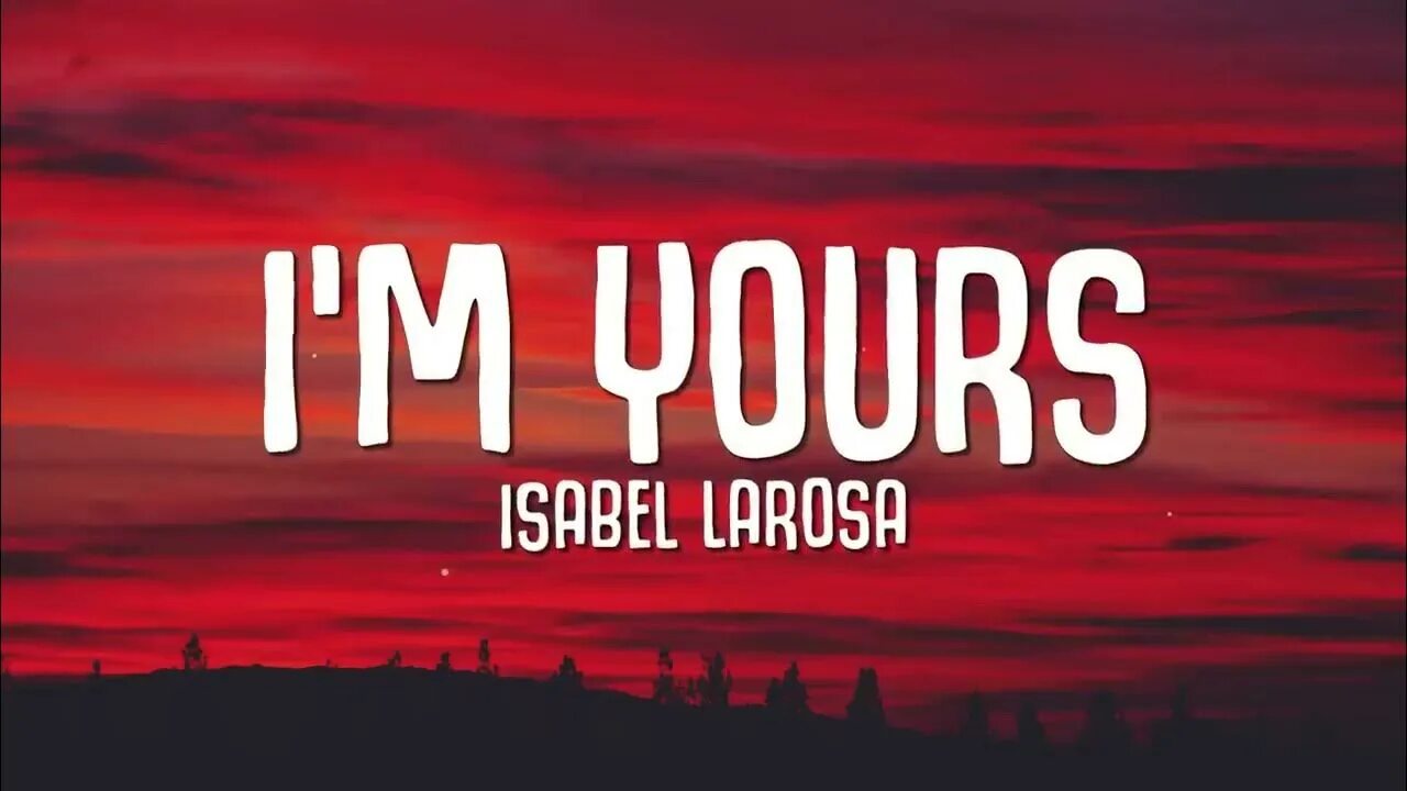 Favorite speed up isabel. Baby i&#039;m yours isabella. im yours isabella rossa. i&#039;m yours текст isabella. i&#039;m yours isabella larosa танец.
