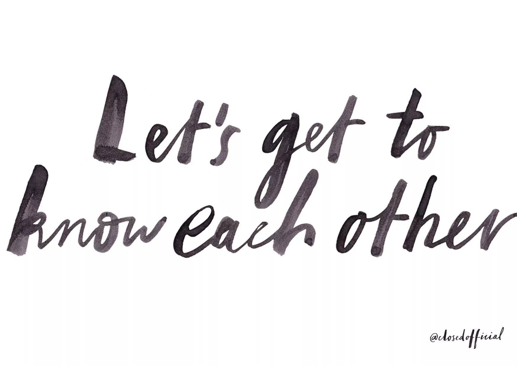 Hello can we know each other. To get to know each other. Lets know each other. Let's get to know each other. Let's get to know each other better.