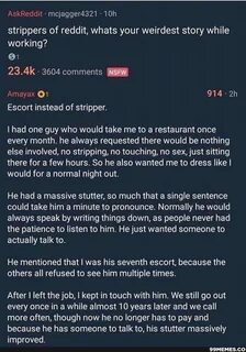 AskReddit - mejagger4321 - strippers of reddit, whats your weirdest story w...