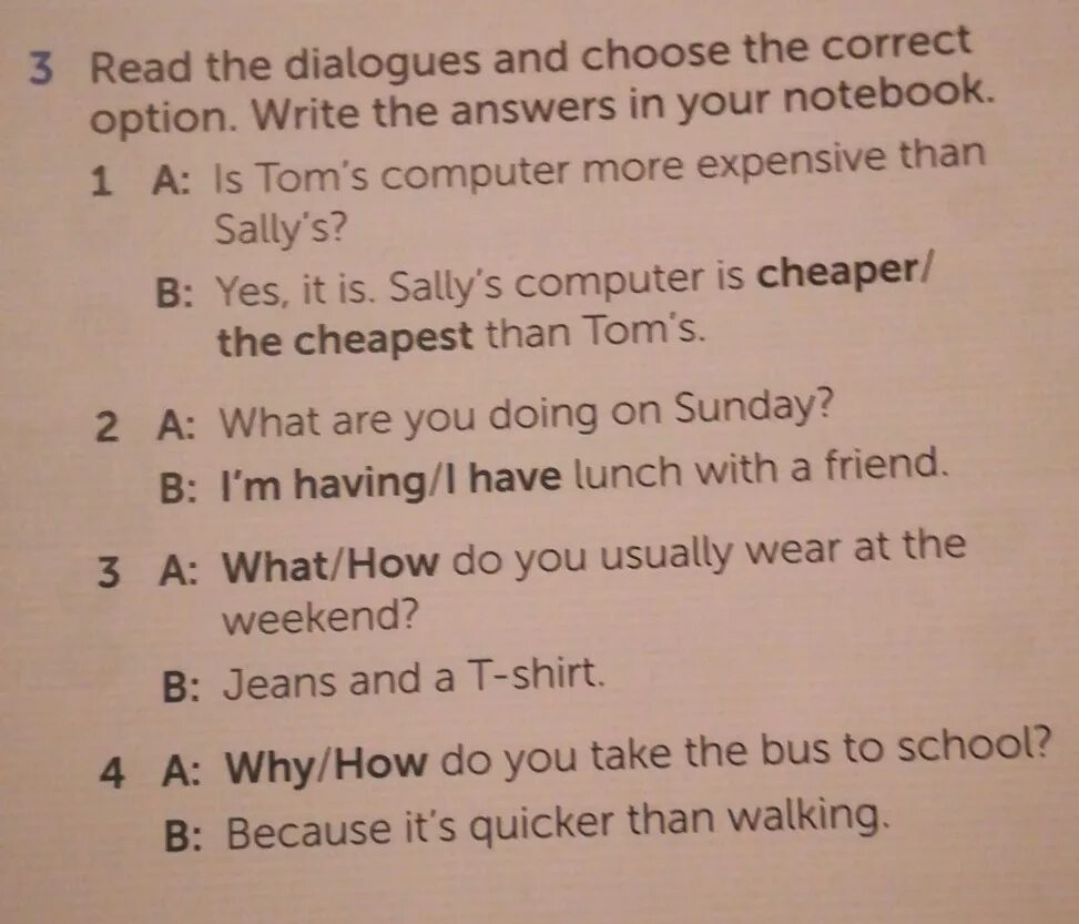 Choose the write option. Read and choose the correct options. Write the correct option. Read the Dialogue and choose the correct options Tom. Choose the correct options диалог а. в.