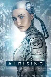 A.I. Rising Pictures.