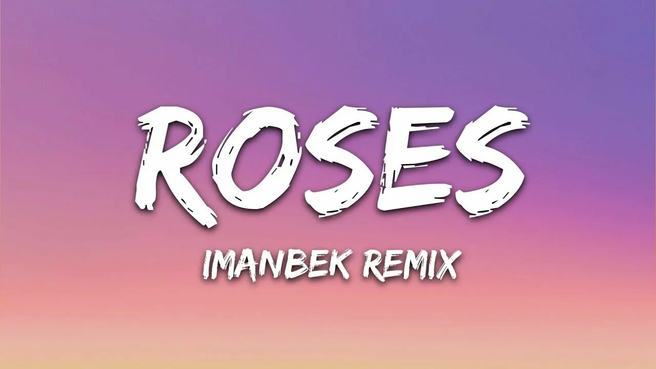 Roses Imanbek. Roses Imanbek Remix. Saint John Roses Imanbek Remix. Roses (Imanbek Remix) фото.