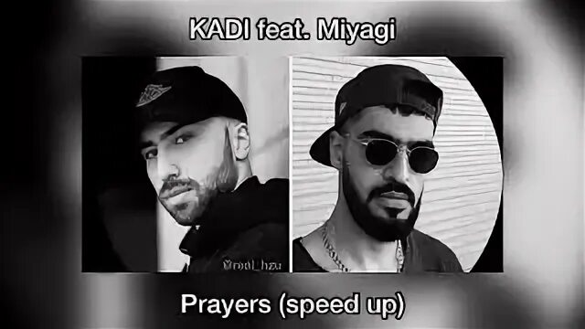 Prayers мияги. Prayers от kadi feat. Miyagi). Prayers kadi. Кади мияги.