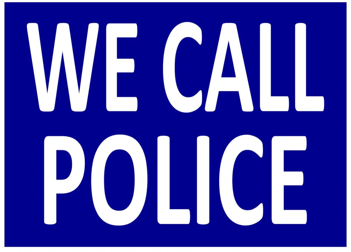 Call the Police. Police sign. Sign полиция. Calling the Police. We call to police