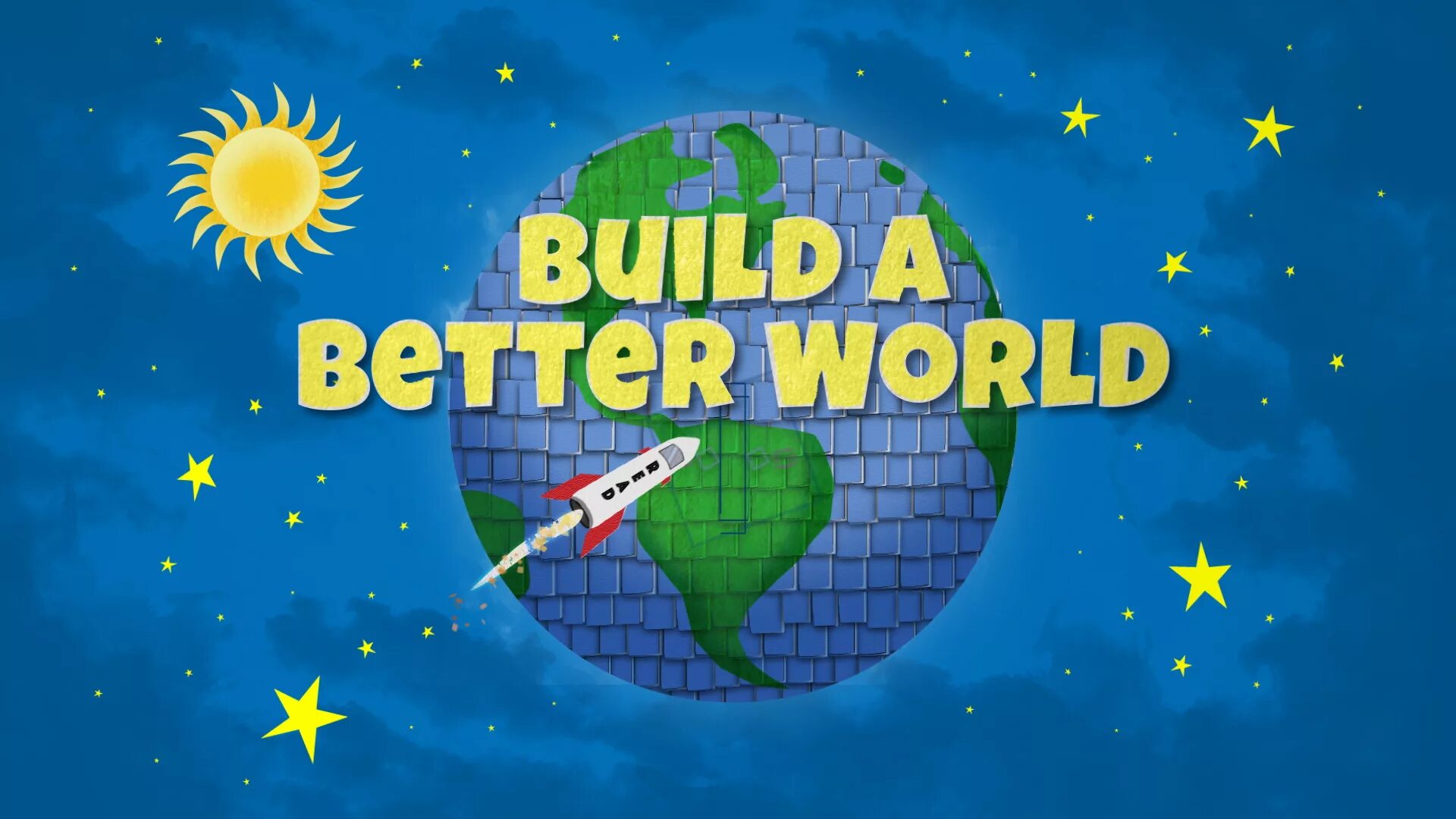 World well english. Better World. Build better Worlds. Good World. Ba better World.