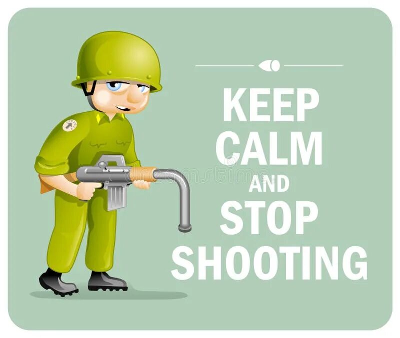 Keep on shooting. Danger keep out. Stop shoot. Keep on shooting. Keep calm and reboot first.