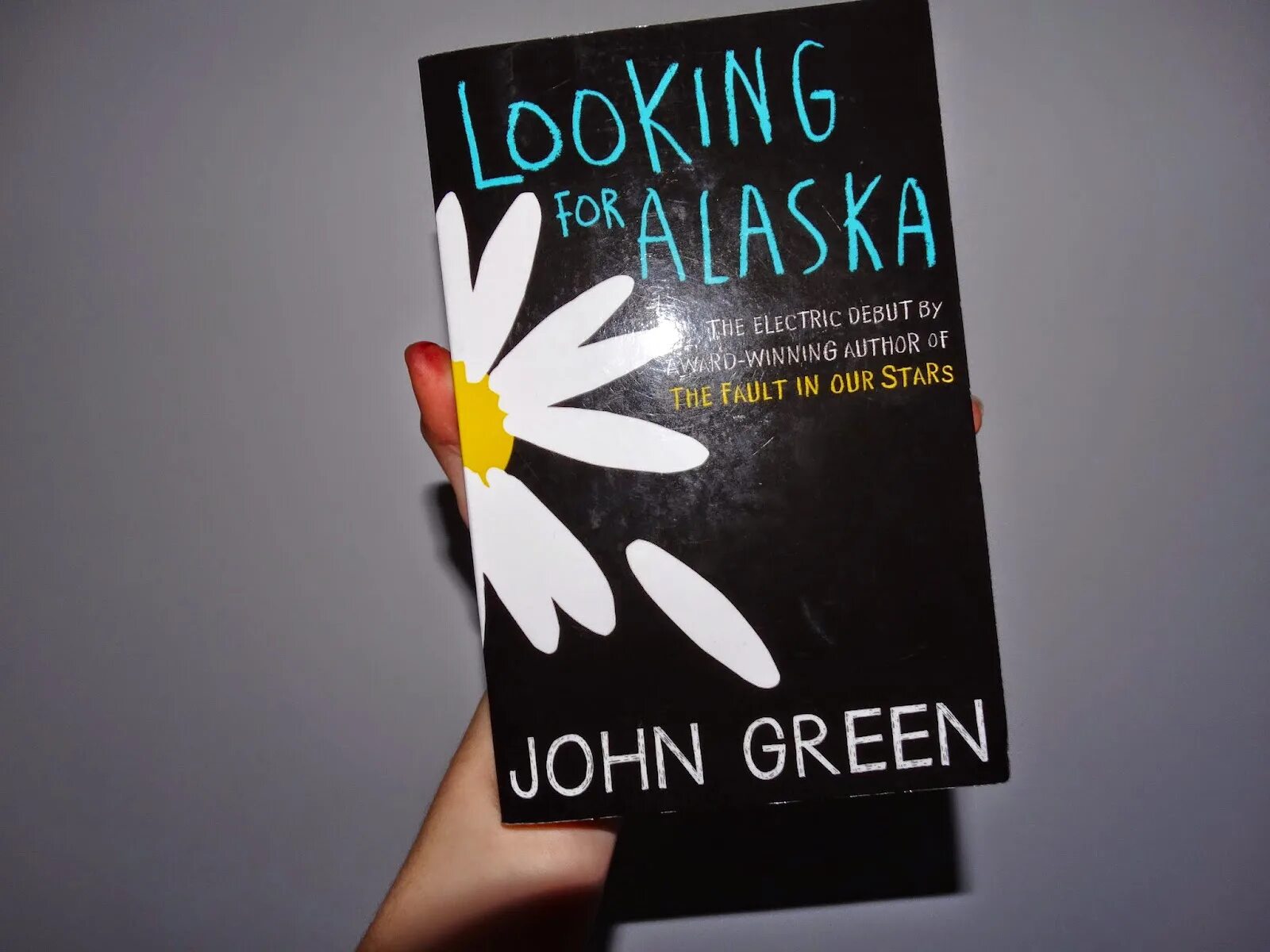Аляска книга купить. John Green looking for Alaska book. Looking for Alaska книга. Плакат looking for Alaska. Looking for Alaska Cover.