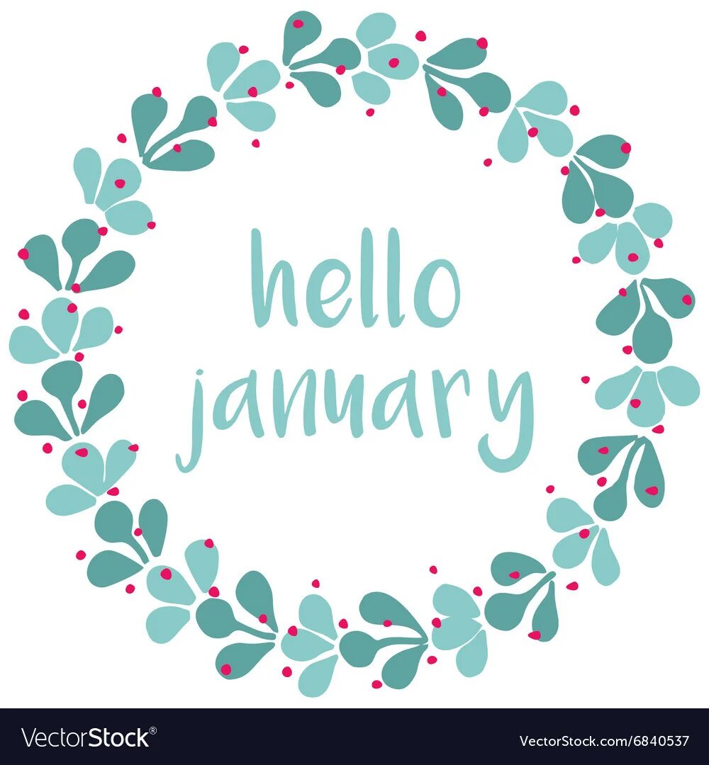 Hello age. Hello January рисунок. Winter Wreath Watercolor. Hello January Sticker. Шрифт hello January.