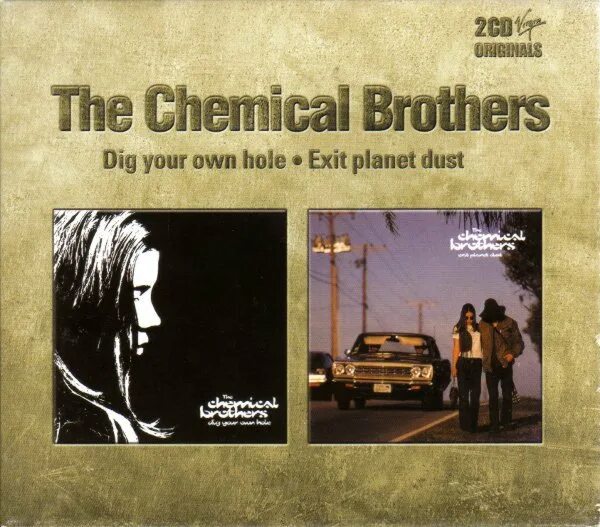 Dig your own hole. Chemical brothers dig your own hole. chemical brothers exit planet dust. dig your chemical brothers. chemical brothers dig your own hole cover.
