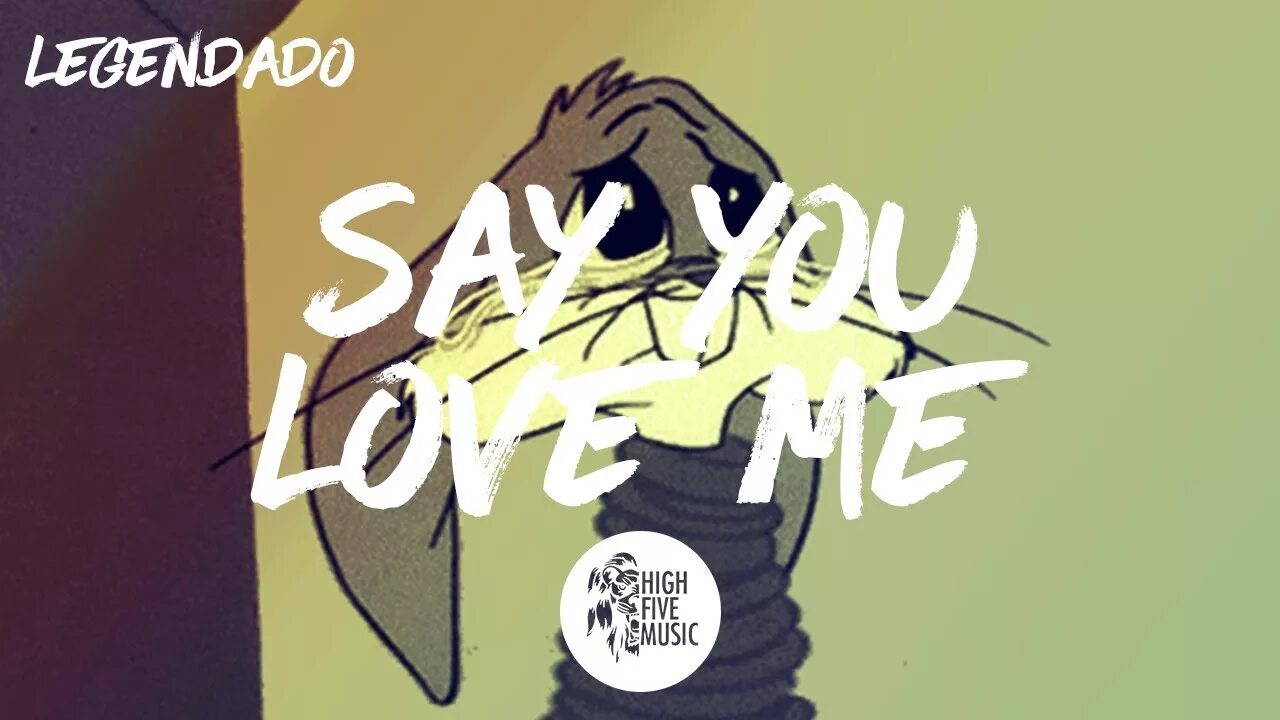 Say i love you. ??????? песня. Say you love me (thatguyeli). You say you love me. Say you love me jessie ware song.