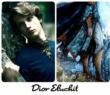 Dior Eluchíl-only son of Lúthien and Beren, heir to Elu Thingol of Doriath