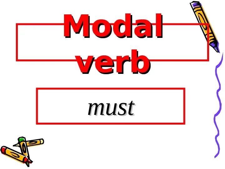 Must mustn t. Must презентация. модальный глагол must for kids. модального must/mustn&#039;t. modal verbs must not.