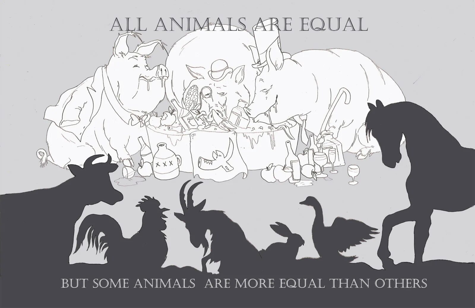 More than the others. All animals are equal but some animals. all animals are equal. but some are more equal than others.. all animals are equal but some animals are more equal. more equal animals.
