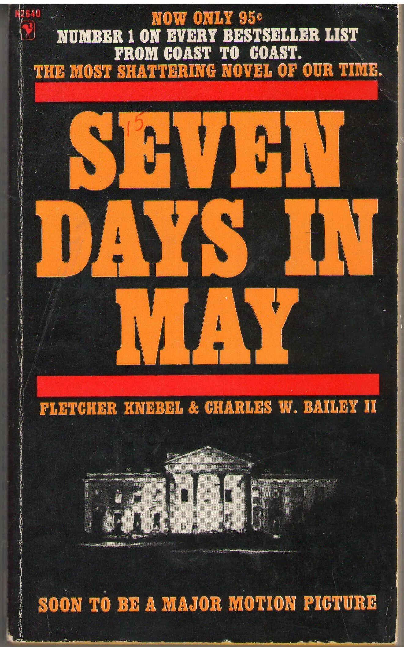 Читать семь 2. Флетчер кнебель. семь дней в мае seven days in may, 1964. нибел семь дней в мае. семь дней книга.