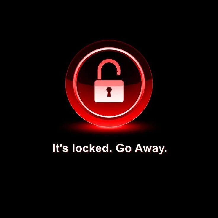 Consistent locked. Обои locked. unlock обои. обои на телефон locked unlocked. its locked go away.