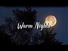 Warm nights