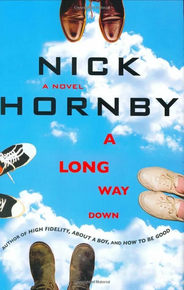 Longing for down. A long way down. Hornby Nick "a long way down". Long way down book. Long way down Krista book.