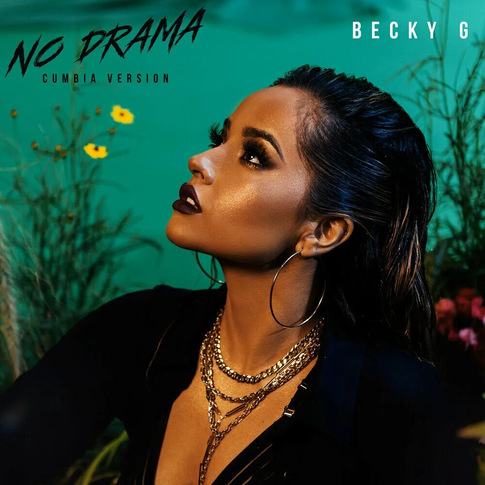 Ноу драма песня. Becky g no drama. Ноу драма песня. Drama перевод. Ноу драма песня.