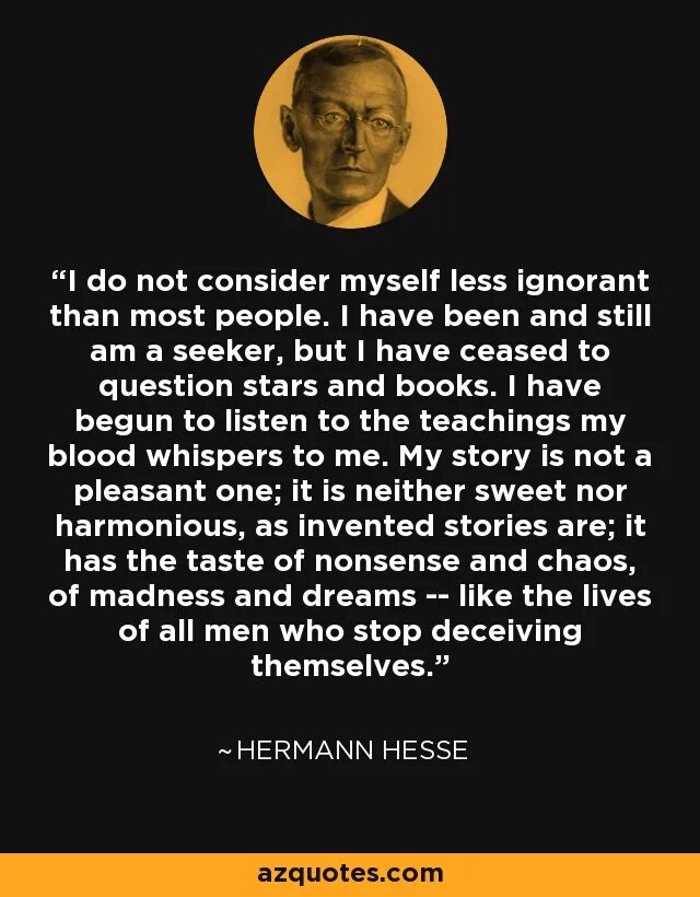 Высказывания Гессе. Hermann Hesse цитаты. Consider myself