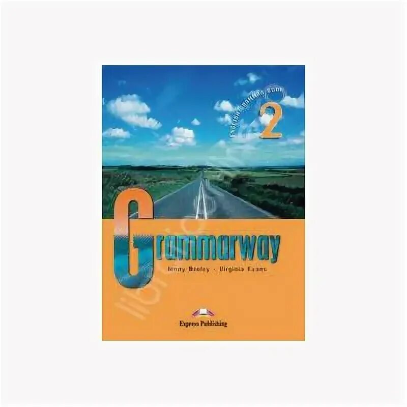 Grammarway 3 student's book. Grammarway 3 4. Grammarway 2. Grammarway 2. Grammarway 2 student s book.