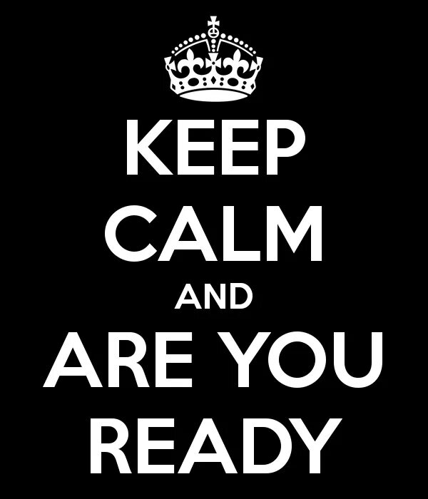 Are you ready to go. Are you ready. a you ready. &quot;you are ready&quot; смешная картинка. are you ready картинки стильные.