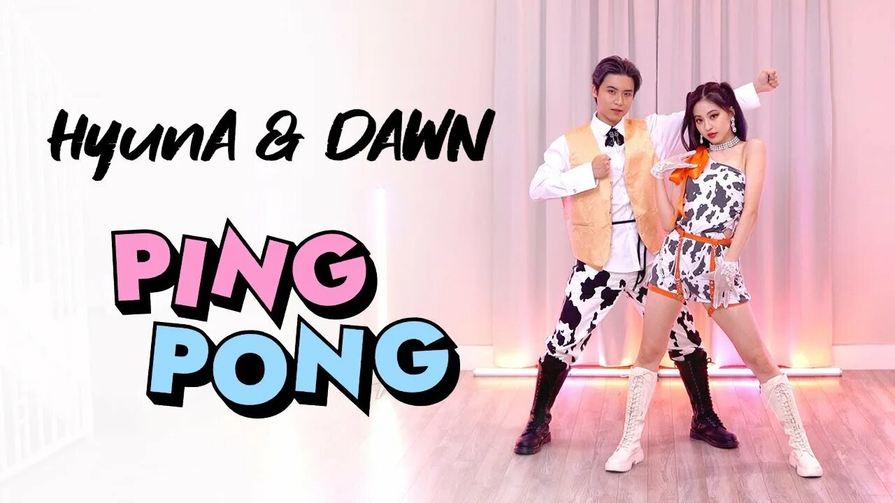 Hyuna ping pong. Ping Pong HYUNA Dawn обложка. HYUNA and Dawn. HYUNA pingpong. Пинг понг HYUNA Dawn.