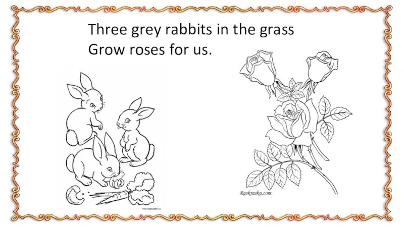 Three Grey Rabbits in the grass grow Roses for us. Скороговорка про кролика. Three Grey Rabbits. Скороговорка про кролика на английском.
