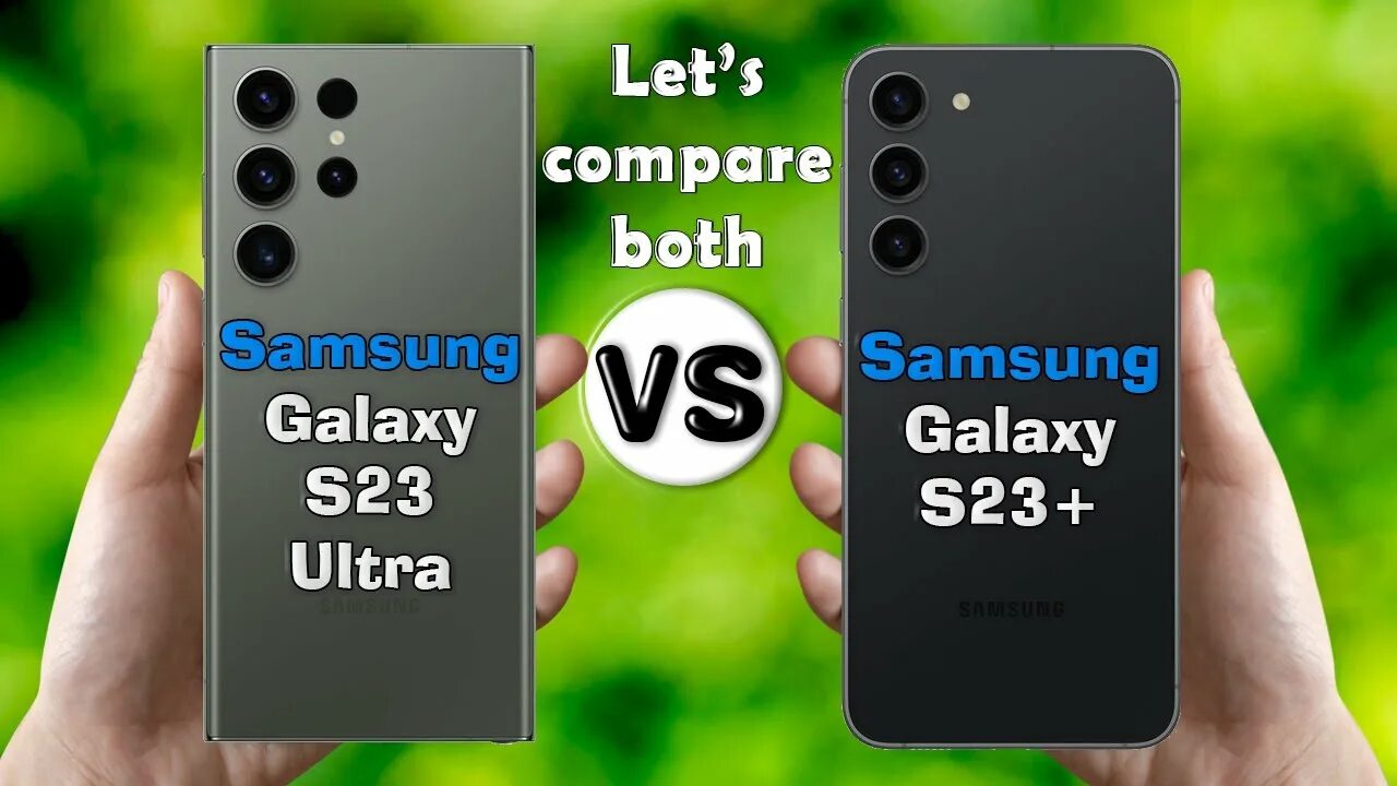 Samsung s23 Plus. Самсунг с 23 ультра. S23 Plus vs s23 Ultra. Samsung s23 Plus зеленый. Самсунг с23 ультра сравнение