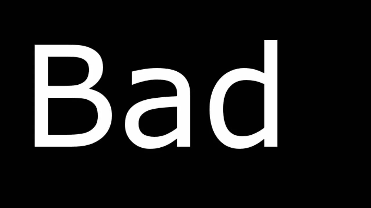 Bad worse worst the words. Надпись Bad. Bad картинка. Картинка с надписью Bad. Слова на бэд.