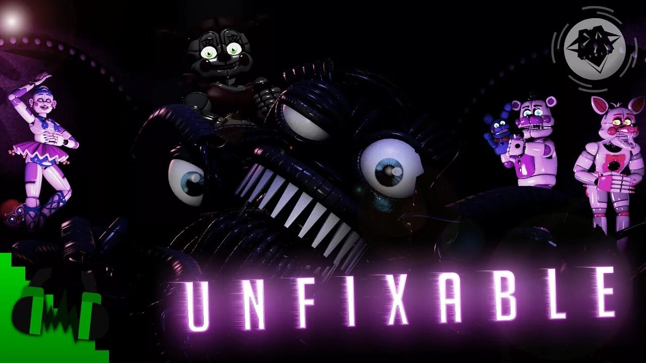 Песня фнаф 5. DAGAMES - "Unfixable" (FNAF sister location Song). DAGAMES ФНАФ. Unfixable. FNAF sister location Song Unfixable.