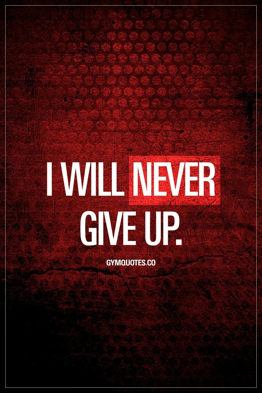 Невер гив ап текст. Never give up. never. never give up обои на телефон. невер гив ап картинка.