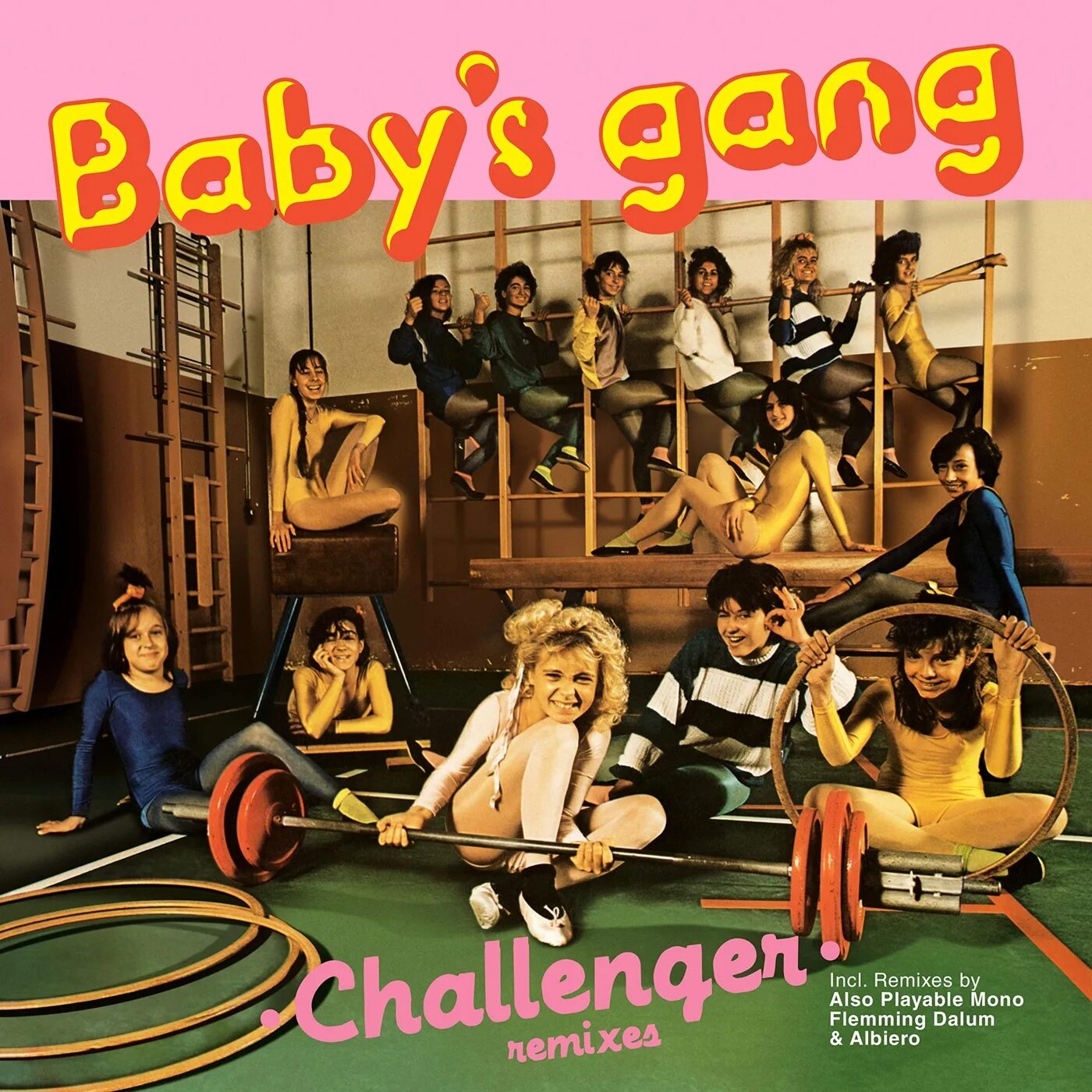 Baby's gang Challenger 1985. Babys gang "Challenger". Baby s gang Челленджер. Baby s gang пластинка. Baby gang mentality ремикс