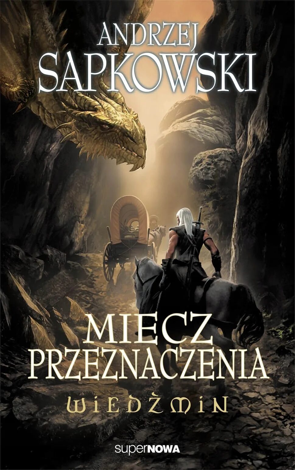 Меч предназначения анджей сапковский книга. Анджей сапковский ведьмак на польском книга. ведьмак меч предназначения обложка. ведьмак обложка книги.
