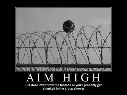 Aim high