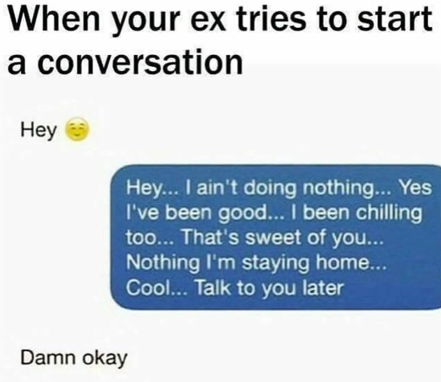 Max don t your ex текст. Talk to you later. your (ex. грибы). how to text your ex. don&#039;t text your ex.
