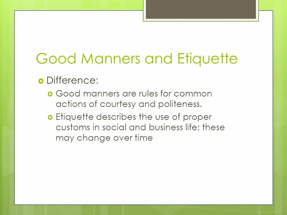 Good manners are. Manners and Etiquette. Proper Etiquette. Social manners. Manners manners разница.