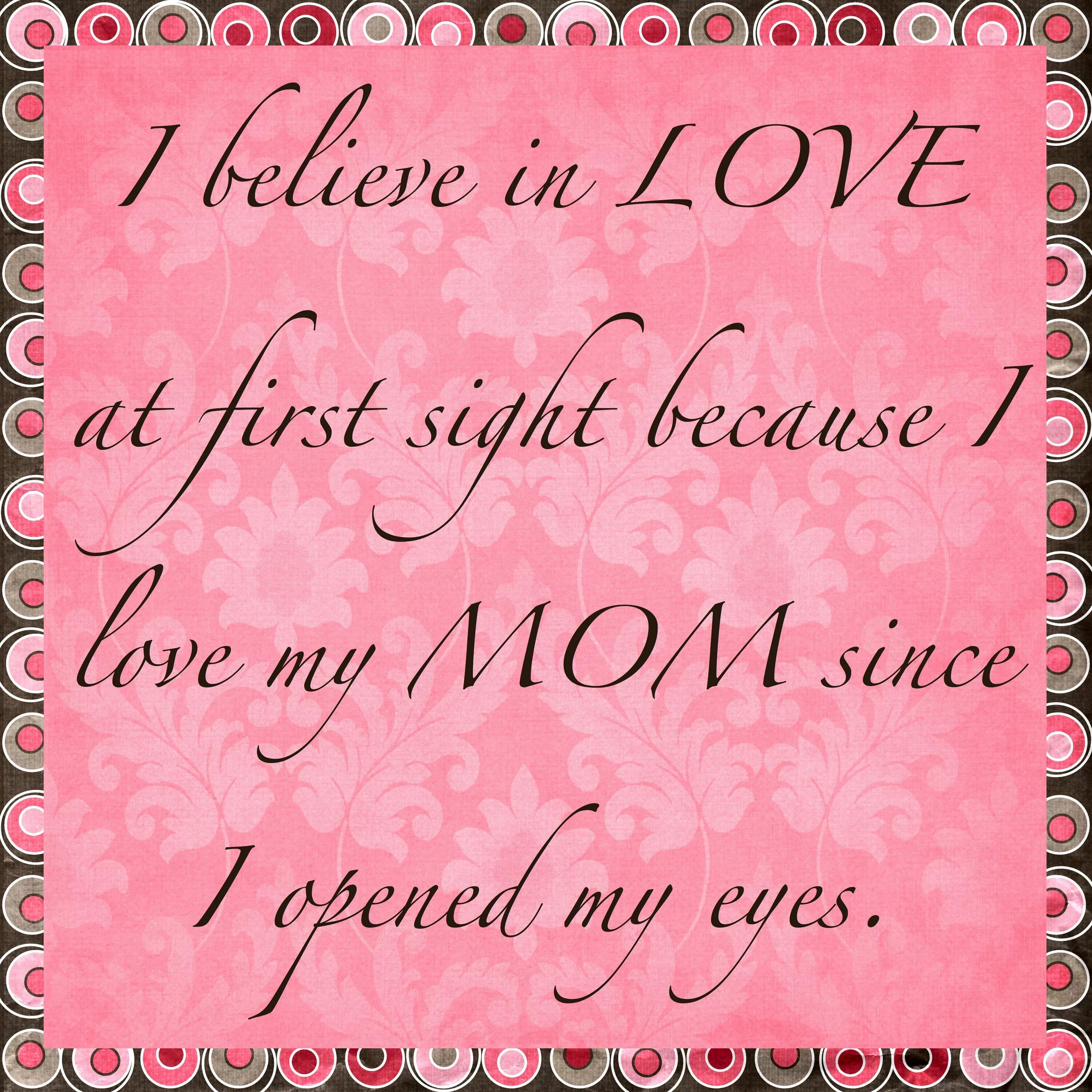 Because to mother. Положительный ответ на вопрос i love my mom?. A word for the mother. Because to mother. I love you mommy.