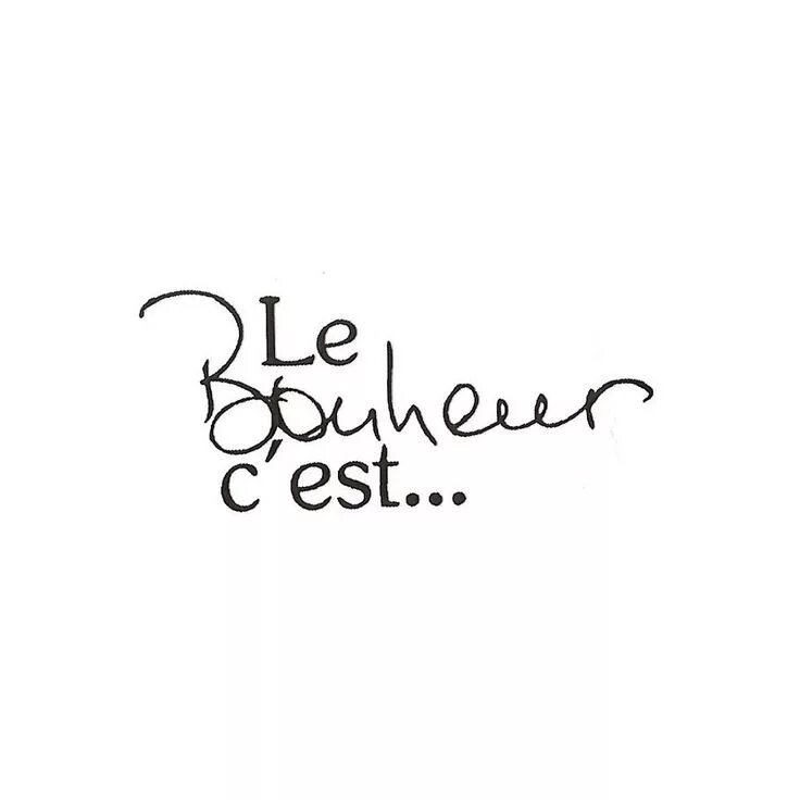 Il est où le bonheur коллаж про счастье. C’est que du bonheur перевод. I bonheur. Positive slogans in French.